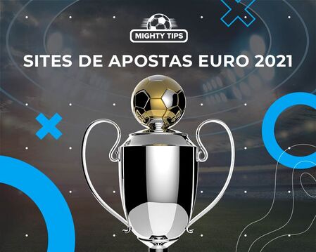 Sites de apostas Euro 2021