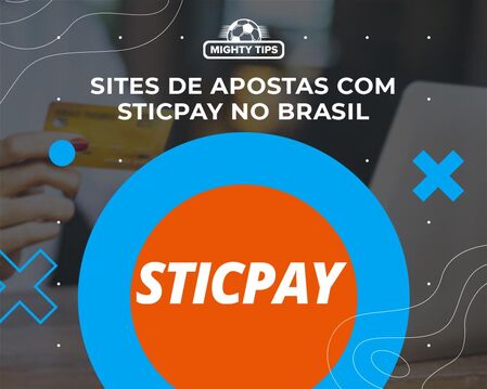 Sites de apostas com Sticpay no Brasil